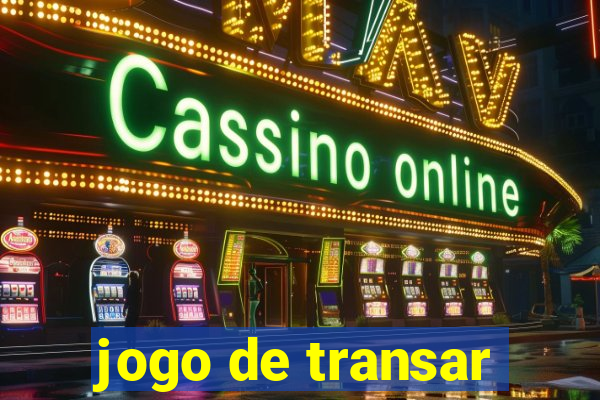 jogo de transar